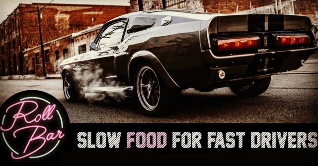 RollBar "slow food for fast drivers"