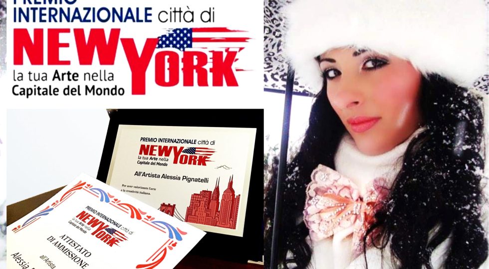 ARTE, ALLA SULMONESE ALESSIA PIGNATELLI IL PREMIO INTERNAZIONALE CITTÀ DI NEW YORK