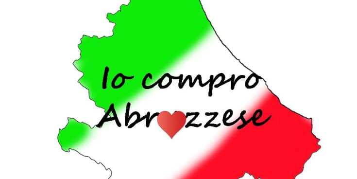 “IO COMPRO ABRUZZESE”, UN GRUPPO SOCIAL PER RILANCIARE PRODOTTI E AZIENDE DELLA NOSTRA REGIONE