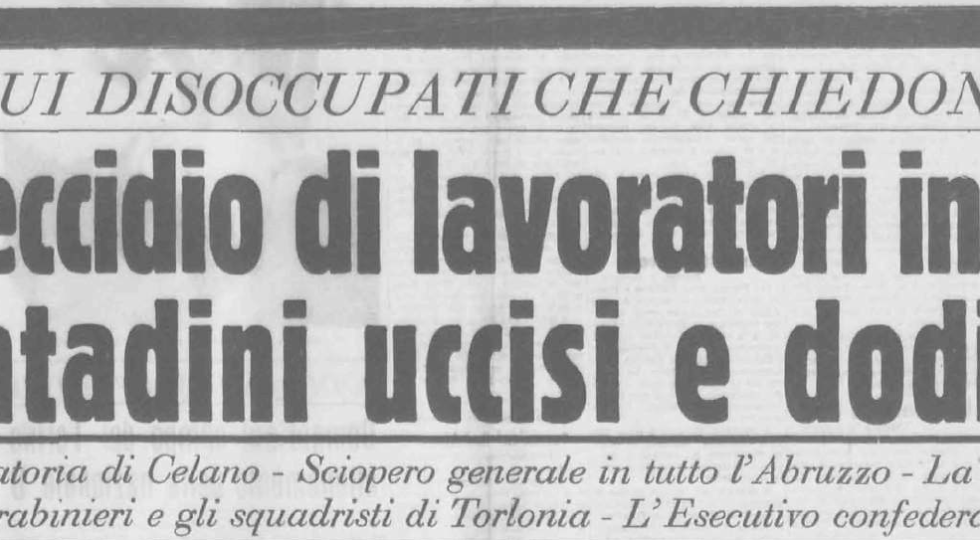 LA LOTTA PER IL DIRITTO ALLA TERRA A 70 ANNI DALL’ECCIDIO DI CELANO