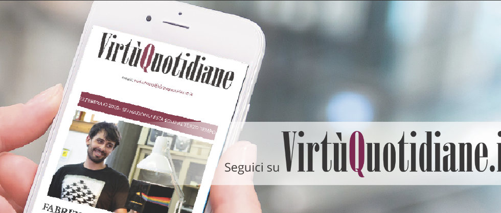 RIPARTE LA CAMPAGNA DI SOTTOSCRIZIONI DI VIRTÙ QUOTIDIANE, ECCO COME SOSTENERCI