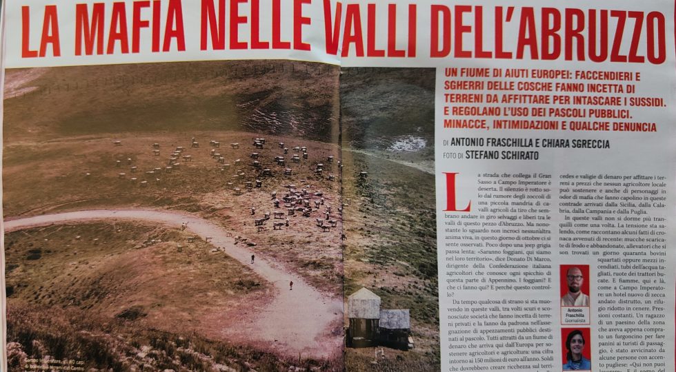 MAFIA DEI PASCOLI IN ABRUZZO, SULL’ESPRESSO I LEGAMI TRA FACCENDIERI E SGHERRI DELLE COSCHE E POLITICI LOCALI